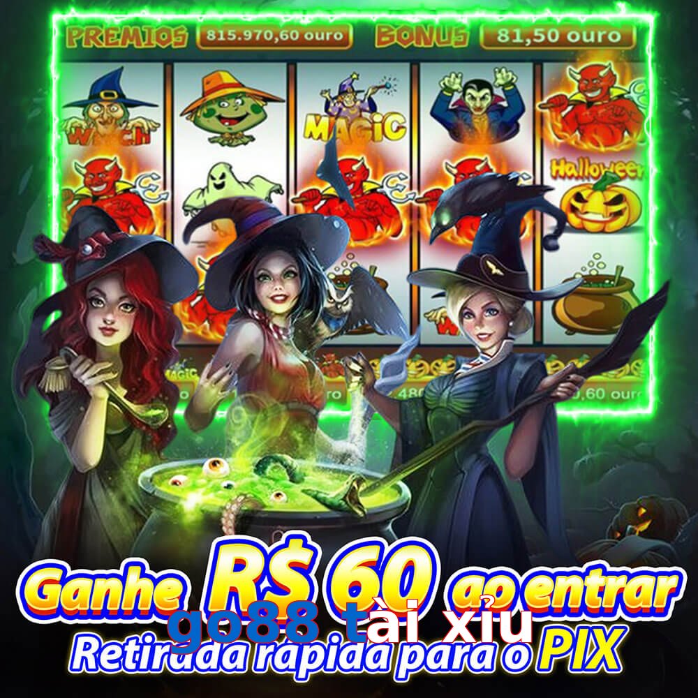 go88 tài xỉu
