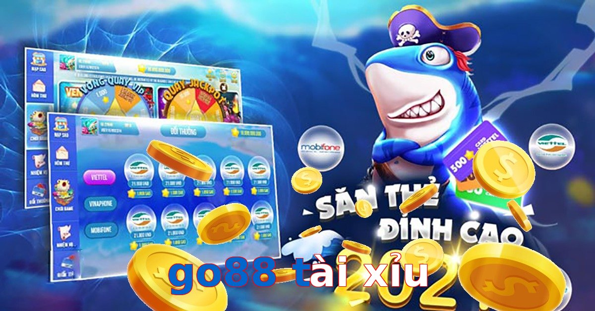 go88 tài xỉu